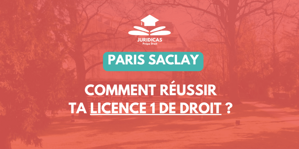 Réussir sa L1 de Droit à la faculté de Paris Saclay Sceaux