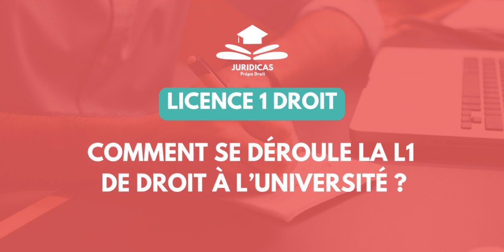 Comment se déroule L1 Droit université